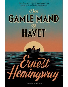 Den gamle mand og havet...