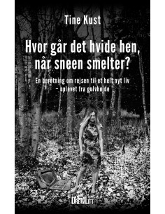 Hvor går det hvide hen, når...