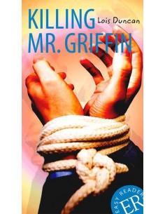 Killing Mr. Griffin, ER B