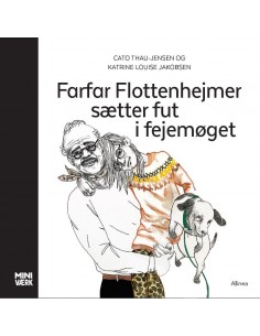 Farfar Flottenhejmer sætter...