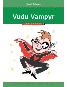 Vudu Vampyr, Læs lydret 3