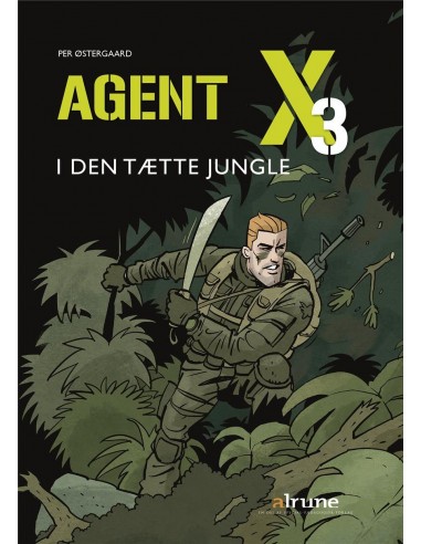 Agent X3 I den tætte jungle