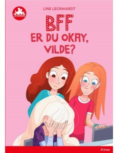 BFF - Er du okay, Vilde?,...