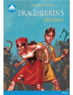 Drageherren 5, Tyvetøsen,...