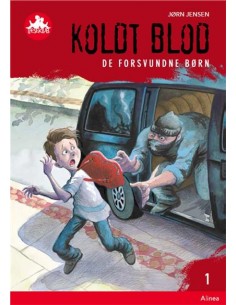 Koldt blod 1, De forsvundne...
