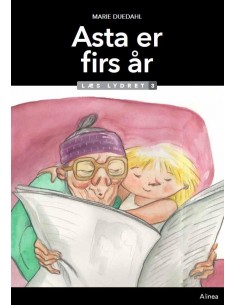 Asta er firs år, Læs lydret 3