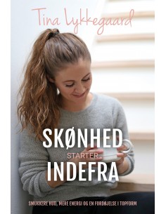 Skønhed starter indefra
