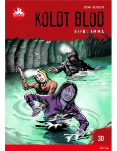 Koldt blod 30, Befri Emma,...