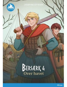 Bersærk 4, Over havet, Blå...