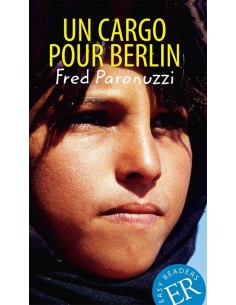 Un cargo pour Berlin, ER B