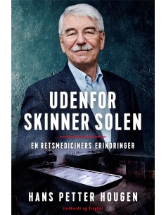Udenfor skinner solen