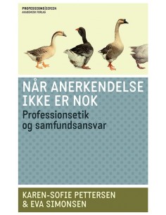 Når anerkendelse ikke er nok