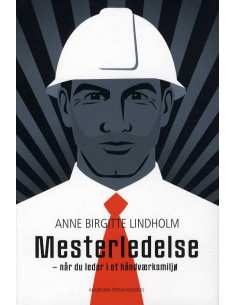 Mesterledelse - når du er...
