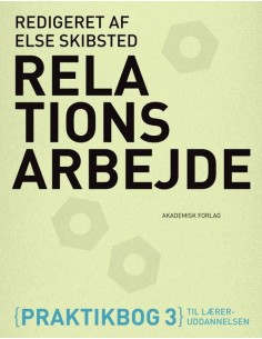 Relationsarbejde....