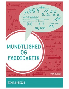 Mundtlighed og fagdidaktik