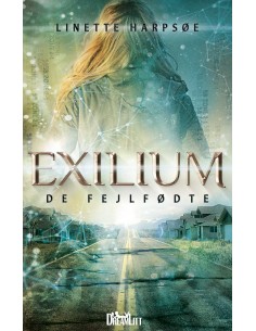 Exilium - De Fejlfødte
