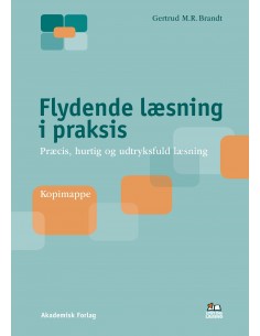 Flydende læsning i praksis...