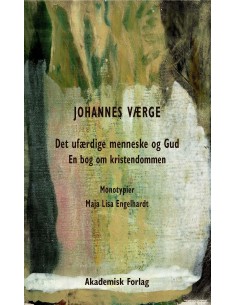 Det ufærdige menneske og Gud