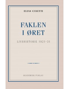 Faklen i øret: Livshistorie...