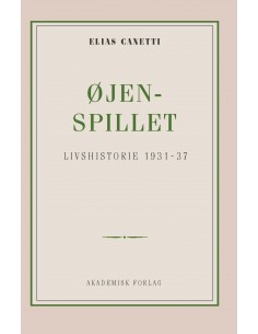 Øjenspillet: livshistorie...