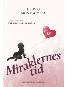 Miraklernes tid 0-2 år