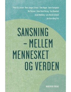 Sansning - mellem mennesket...