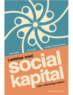 Ledelse med social kapital...