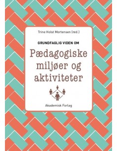 Grundfaglig viden om...