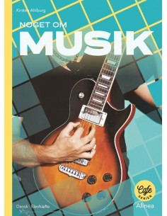 Noget om Musik, Gult niveau...