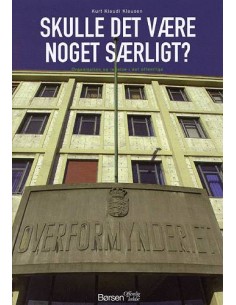 Skulle det være noget særligt?