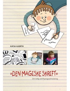Den magiske skrift. Om...