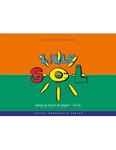Lille SOL. Sprog og leg for...