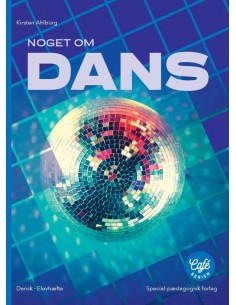 Noget om Dans, Blåt niveau,...