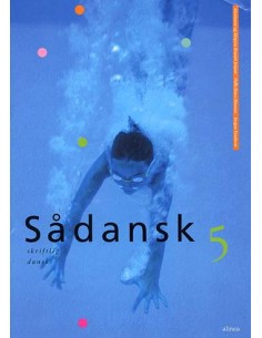 Sådansk 5, Skriftlig dansk