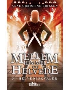Mellem Himmel og Helvede 3...