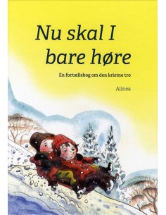Nu skal I bare høre, En...