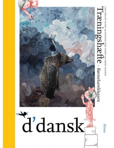 d'dansk, Børnehaveklassen,...