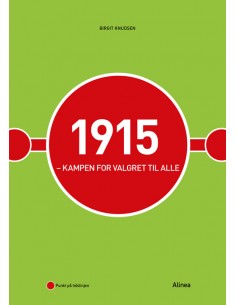 1915 - Kampen for valgret...