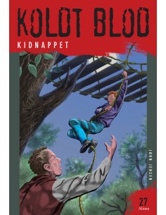 Koldt blod 27, Kidnappet