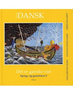 Tid til dansk 5.kl. Det er...