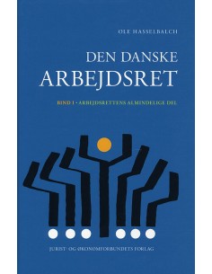Den Danske Arbejdsret I