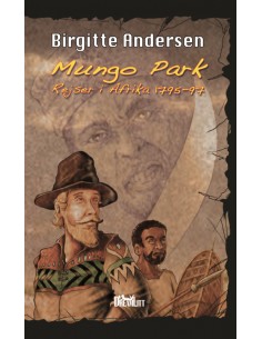 Mungo Parks eventyrlige...