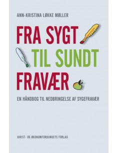 Fra sygt til sundt fravær
