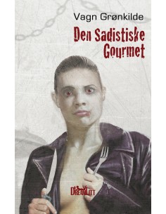 Den sadistiske gourmet