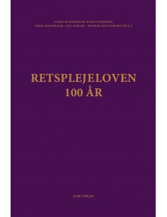 Retsplejeloven - 100 år