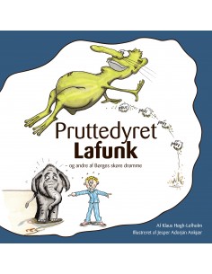Pruttedyret Lafunk - og...