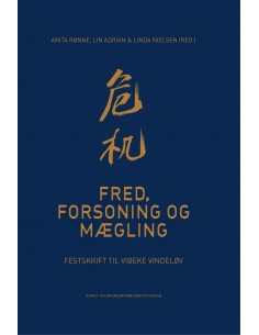 Fred, Forsoning og Mægling