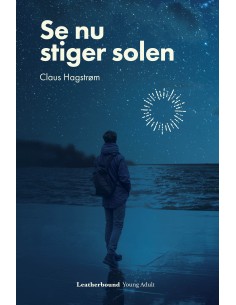 Se nu stiger solen
