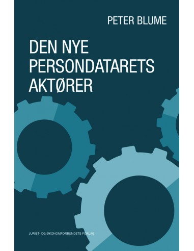 Den nye persondatarets aktører