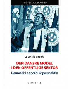 Den danske model i den...